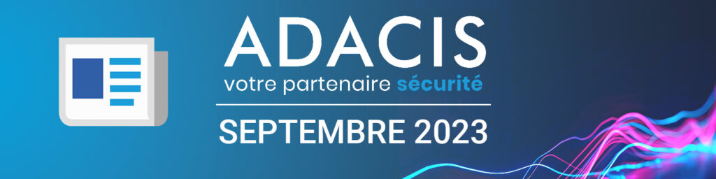 NEWSLETTER CYBERSECURITE SEPTEMBRE 2023